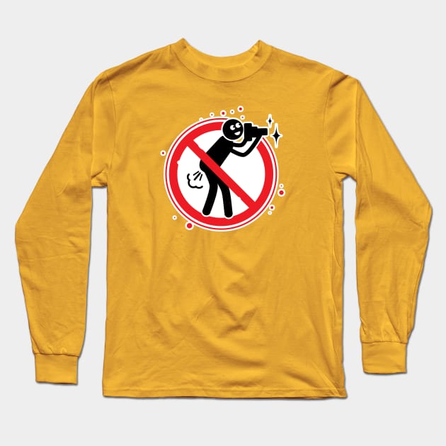 Don't fart when take a picture Long Sleeve T-Shirt by Ageman